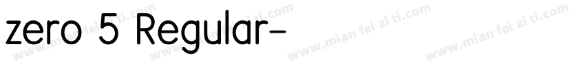 zero 5 Regular字体转换